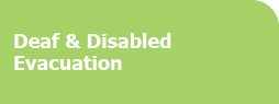 Deaf and Disabled Evacuation