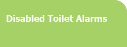 Disabled Toilet Alarms